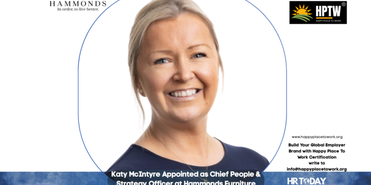 Katy McIntyre Appointed as Chief People & Strategy Officer at Hammonds Furniture