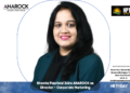 Shweta Papriwal Joins ANAROCK as Director – Corporate Marketing