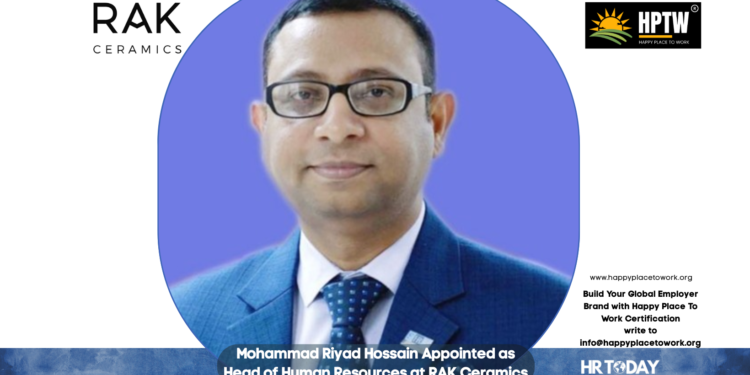 Mohammad Riyad Hossain Appointed as Head of Human Resources at RAK Ceramics Bangladesh