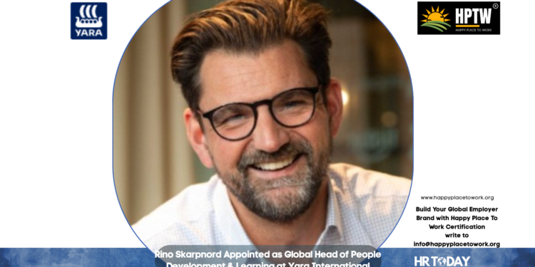 Rino Skarpnord Appointed as Global Head of People Development & Learning at Yara International
