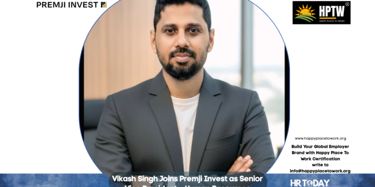 Vikash Singh Joins Premji Invest as Senior Vice President – Human Resources