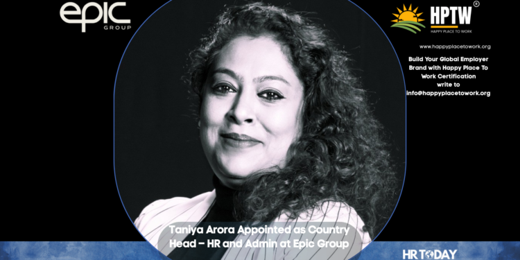 Taniya Arora Appointed as Country Head – HR and Admin at Epic Group