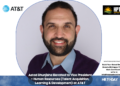 Astad Dhunjisha Elevated to Vice President – Human Resources (Talent Acquisition, Learning & Development) at AT&T
