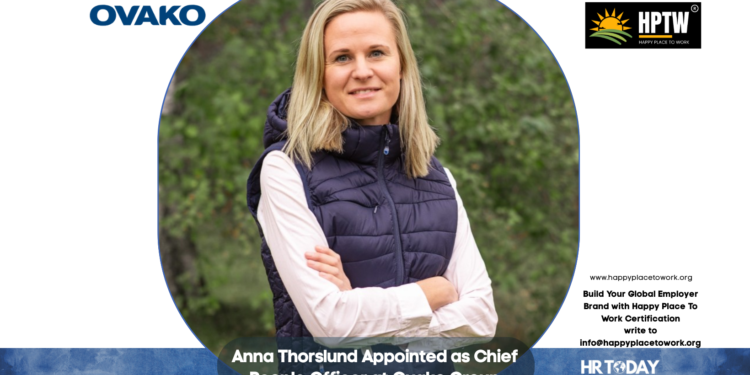 Anna Thorslund Appointed as Chief People Officer at Ovako Group