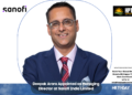 Deepak Arora Appointed as Managing Director at Sanofi India Limited