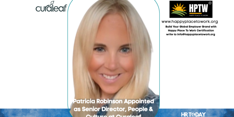 Patricia Robinson Appointed as Senior Director, People & Culture at Curaleaf