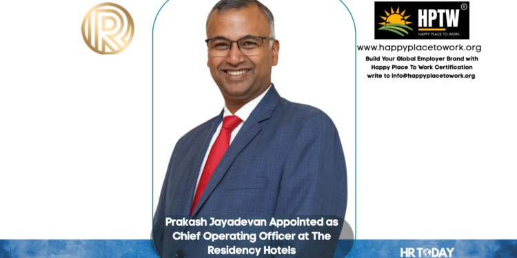 Prakash Jayadevan Appointed as Chief Operating Officer at The Residency Hotels