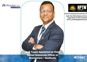 Amit Toppo Appointed as Chief Human Resources Officer at ShardaCare – Healthcity