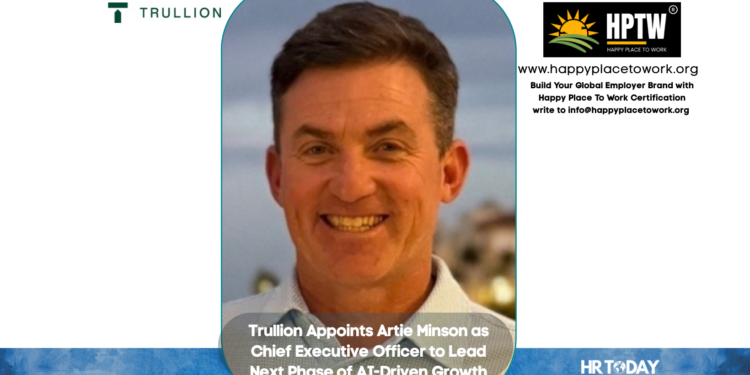 Trullion Appoints Artie Minson as Chief Executive Officer to Lead Next Phase of AI-Driven Growth