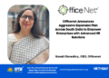 Officenet Announces Aggressive Expansion Plan Across South India to Empower Enterprises with Advanced HR Solutions