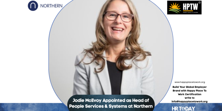 Jodie McEvoy Appointed as Head of People Services & Systems at Northern