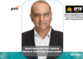 Navnit Nakra joins PwC India as Partner & Technology Sector Leader
