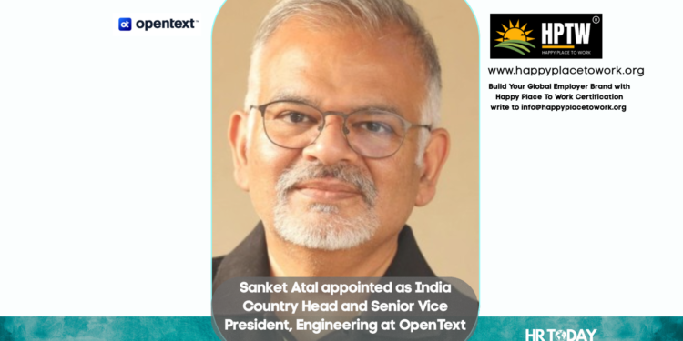 Sanket Atal appointed as India Country Head and Senior Vice President, Engineering at OpenText