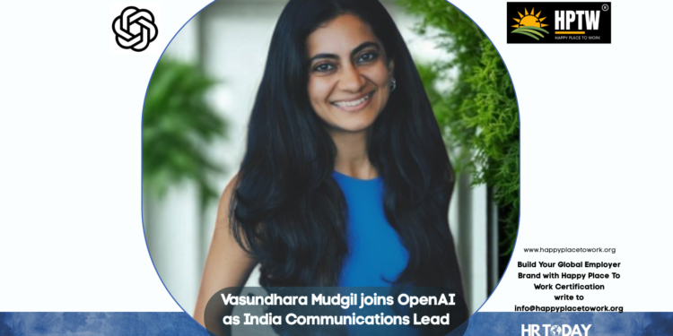 Vasundhara Mudgil joins OpenAI as India Communications Lead