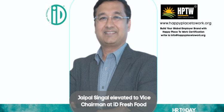 Jaipal Singal elevated to Vice Chairman at iD Fresh Food