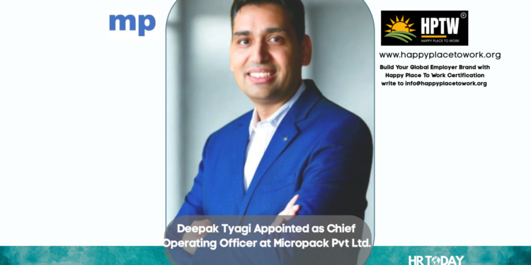 Deepak Tyagi Appointed as Chief Operating Officer at Micropack Pvt Ltd.