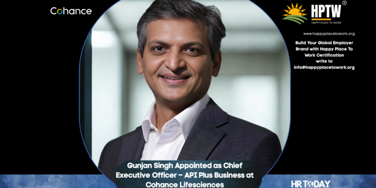 Gunjan Singh Appointed as Chief Executive Officer – API Plus Business at Cohance Lifesciences
