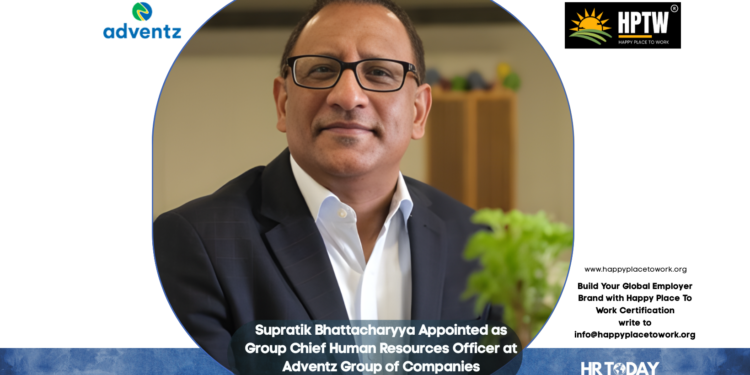 Supratik Bhattacharyya Appointed as Group Chief Human Resources Officer at Adventz Group of Companies