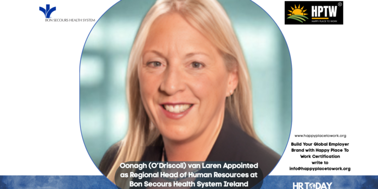 Oonagh (O’Driscoll) van Laren Appointed as Regional Head of Human Resources at Bon Secours Health System Ireland