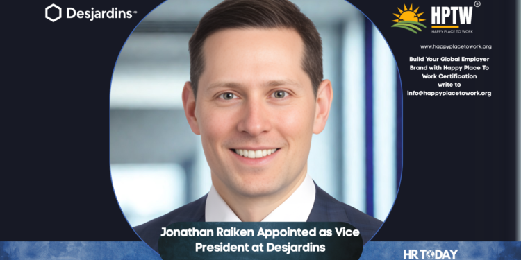 Jonathan Raiken Appointed as Vice President at Desjardins