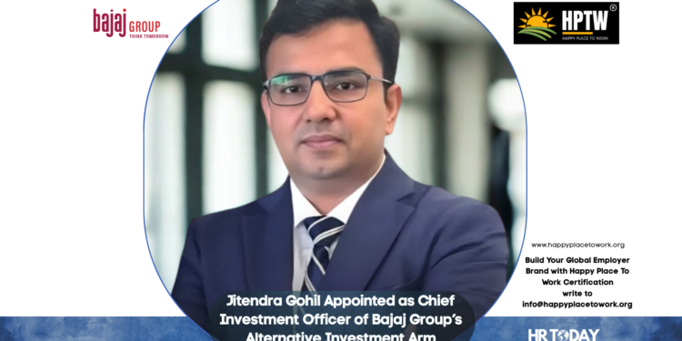 Jitendra Gohil Appointed as Chief Investment Officer of Bajaj Group’s Alternative Investment Arm