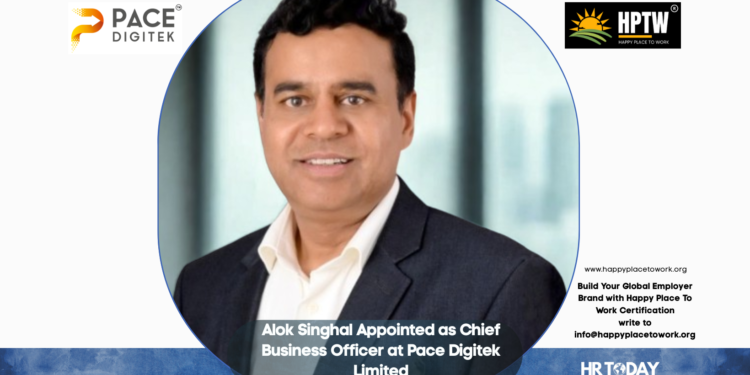 Alok Singhal Appointed as Chief Business Officer at Pace Digitek Limited