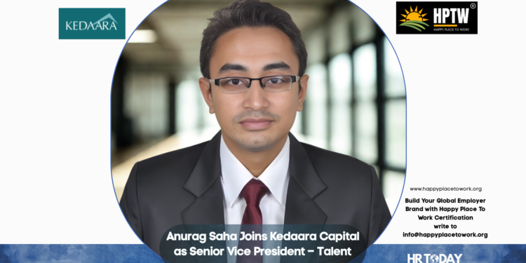Anurag Saha Joins Kedaara Capital as Senior Vice President – Talent