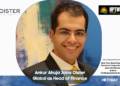 Ankur Ahuja Joins Oister Global as Head of Finance