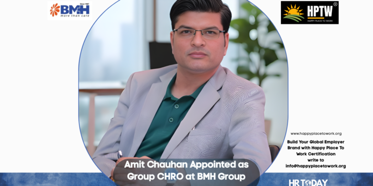 Amit Chauhan Appointed as Group CHRO at BMH Group