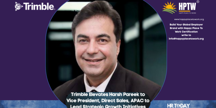 Trimble Elevates Harsh Pareek to Vice President, Direct Sales, APAC to Lead Strategic Growth Initiatives