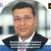 Manoj Goel Appointed as Head of Corporate FX Sales for India and the Indian Subcontinent at Citi