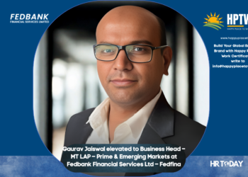 Gaurav Jaiswal elevated to Business Head – MT LAP – Prime & Emerging Markets at Fedbank Financial Services Ltd – Fedfina