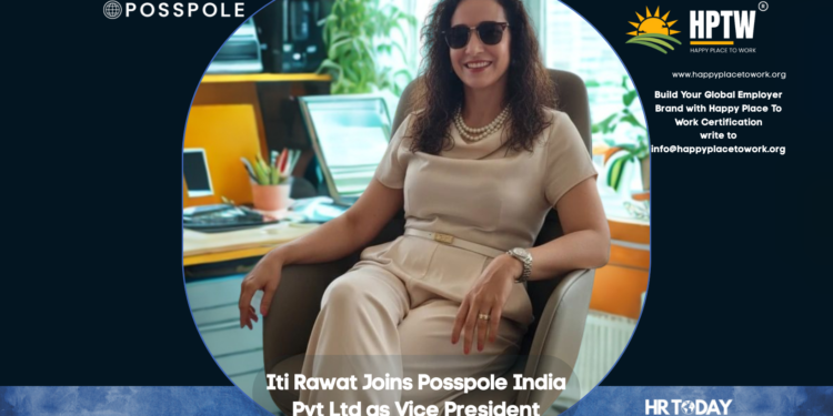 Iti Rawat Joins Posspole India Pvt Ltd as Vice President