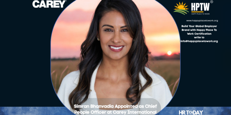 Simran Bhanvadia Appointed as Chief People Officer at Carey International