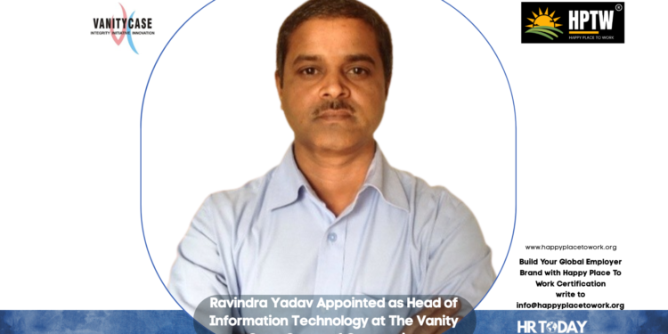 Ravindra Yadav Appointed as Head of Information Technology at The Vanity Case Group of Companies