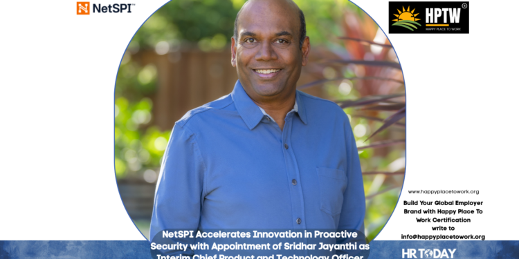 NetSPI Accelerates Innovation in Proactive Security with Appointment of Sridhar Jayanthi as Interim Chief Product and Technology Officer