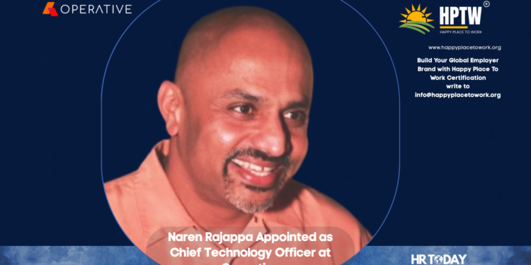 Naren Rajappa Appointed as Chief Technology Officer at Operative