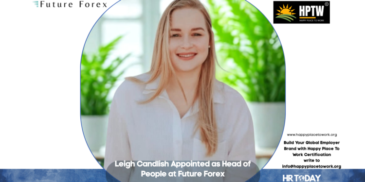 Leigh Candlish Appointed as Head of People at Future Forex