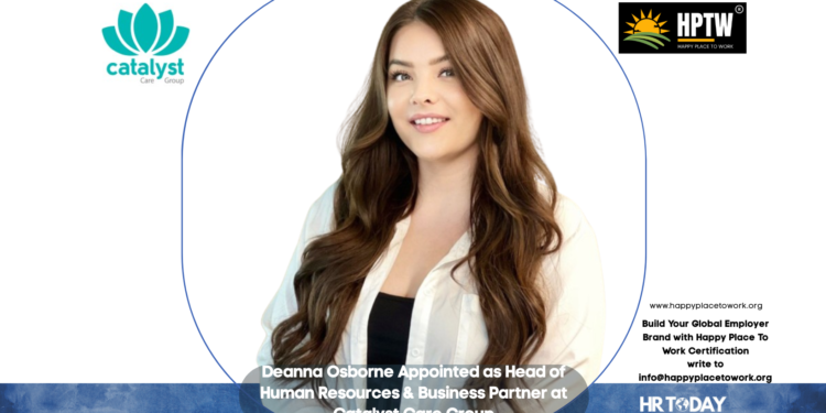 Deanna Osborne Appointed as Head of Human Resources & Business Partner at Catalyst Care Group