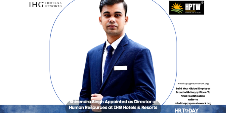 Shivendra Singh Appointed as Director of Human Resources at IHG Hotels & Resorts
