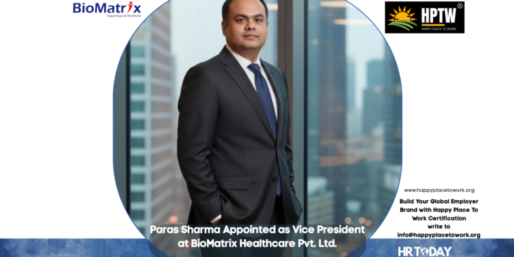 Paras Sharma Appointed as Vice President at BioMatrix Healthcare Pvt. Ltd.