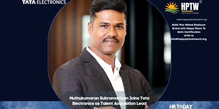 Muthukumaran Subramaniyan Joins Tata Electronics as Talent Acquisition Lead