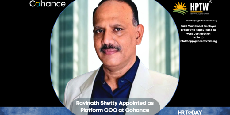 Ravinath Shetty Appointed as Platform COO at Cohance Lifesciences