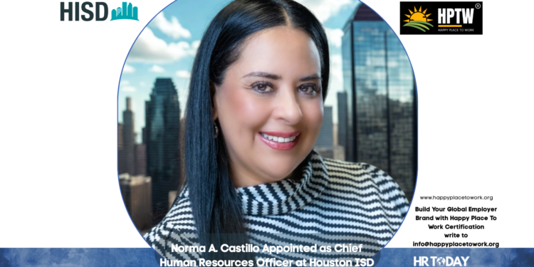 Norma A. Castillo Appointed as Chief Human Resources Officer at Houston ISD