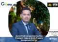 Anchit Wadhwa Appointed as Vice President – Sales at Grrow Property Management Pvt. Ltd.