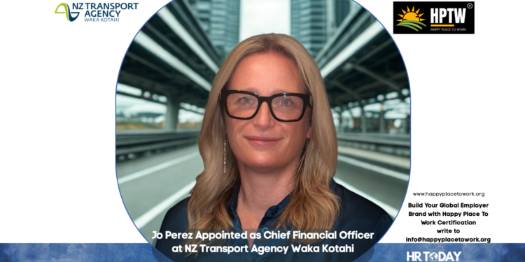 Jo Perez Appointed as Chief Financial Officer at NZ Transport Agency Waka Kotahi