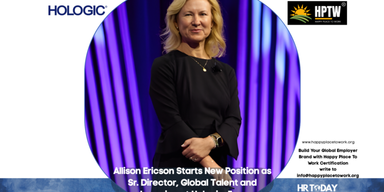 Allison Ericson Starts New Position as Sr. Director, Global Talent and Learning at Hologic, Inc.
