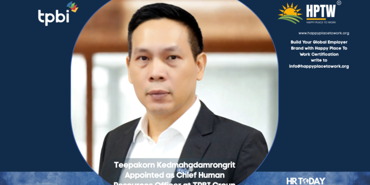 Teepakorn Kedmahadamrongrit Appointed as Chief Human Resources Officer at TPBI Group