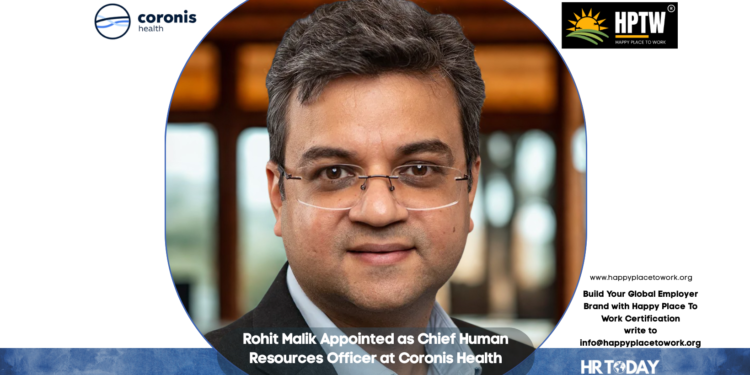 Rohit Malik Appointed as Chief Human Resources Officer at Coronis Health
