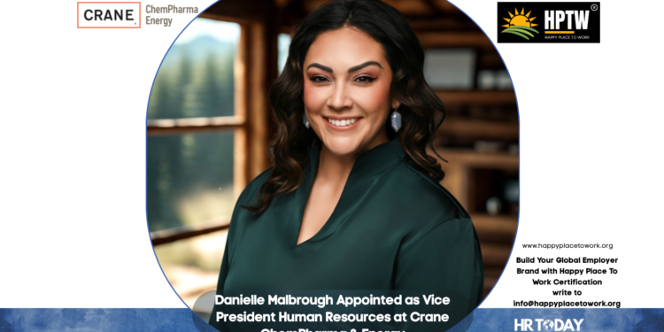 Danielle Malbrough Appointed as Vice President Human Resources at Crane ChemPharma & Energy